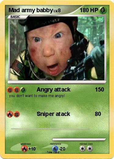 Pokemon Mad army babby