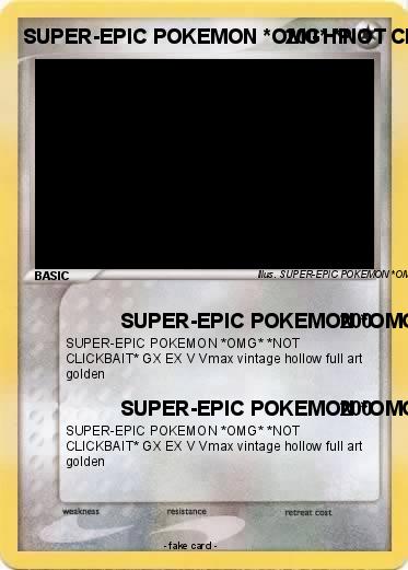 Pokemon SUPER-EPIC POKEMON *OMG* *NOT CLICKBAIT* GX EX V Vmax vintage hollow full art golden