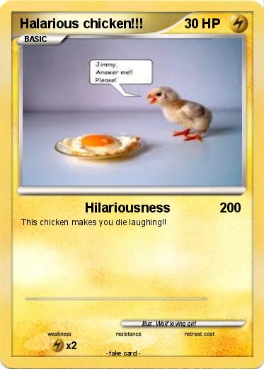 Pokemon Halarious chicken!!!