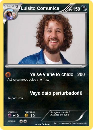 Pokemon Luisito Comunica
