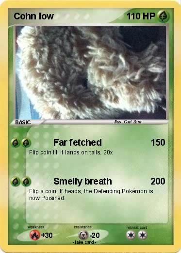 Pokemon Cohn low