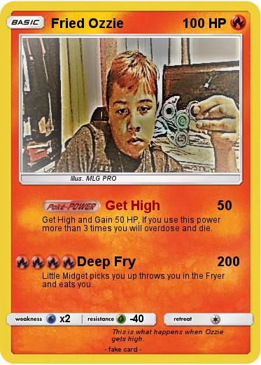 Pokemon Fried Ozzie