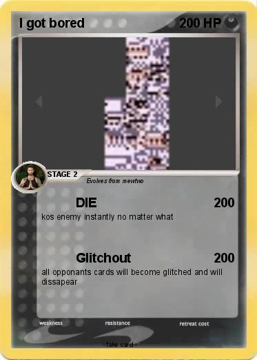 Pokemon I got bored