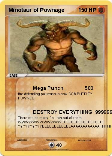 Pokemon Minotaur of Pownage