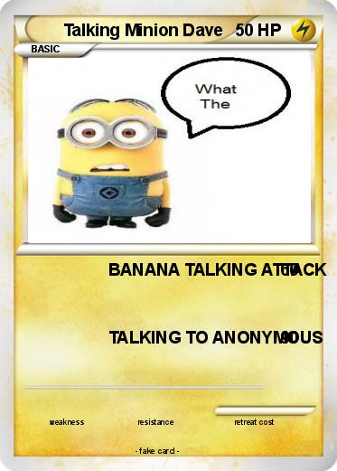 Pokemon Talking Minion Dave