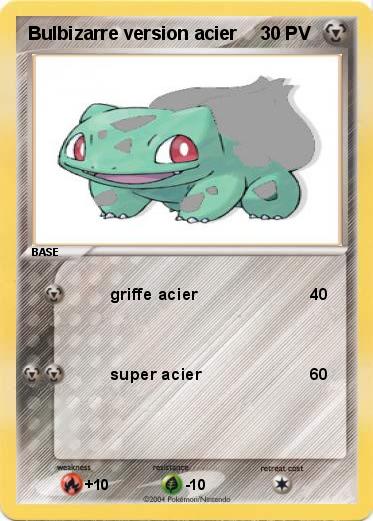 Pokemon Bulbizarre version acier
