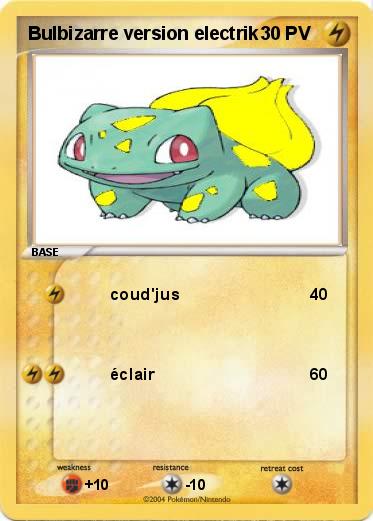Pokemon Bulbizarre version electrik