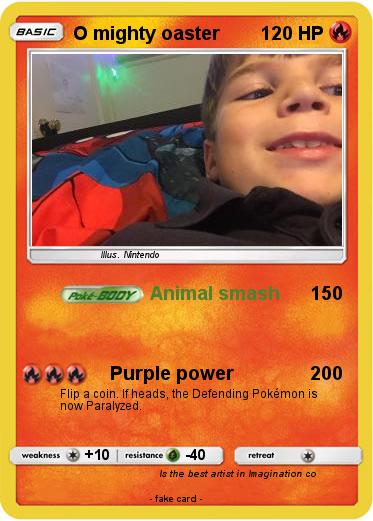 Pokemon O mighty oaster