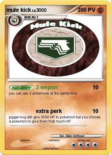 Pokemon mule kick