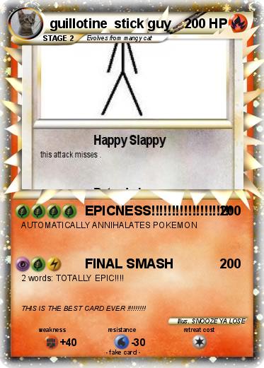 Pokemon guillotine  stick guy