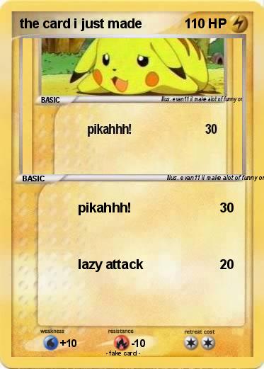 Pokemon the card i just made