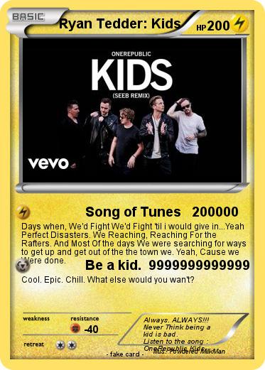 Pokemon Ryan Tedder: Kids