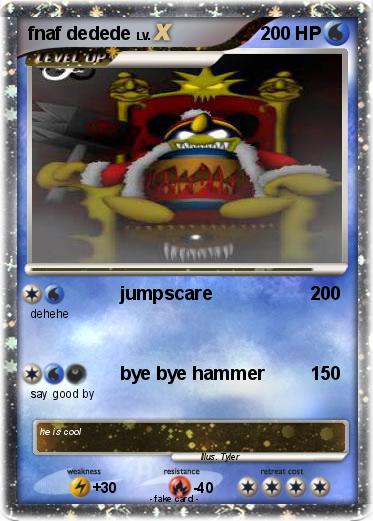Pokemon fnaf dedede