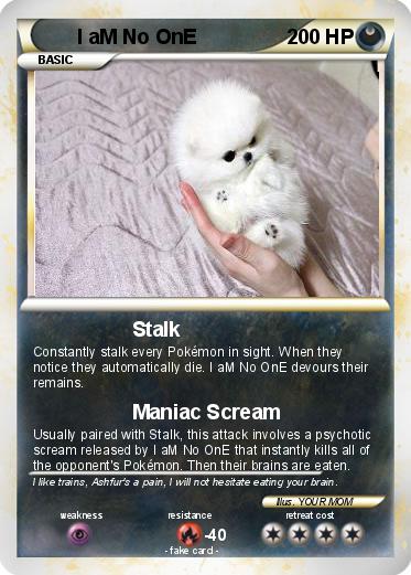 Pokemon I aM No OnE