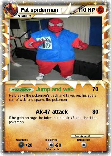 Pokemon Fat spiderman