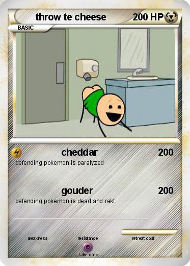 Pokemon throw te cheese