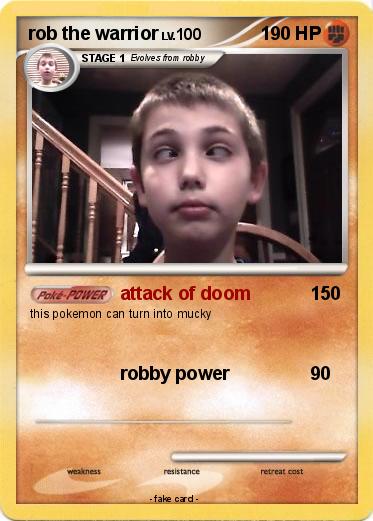 Pokemon rob the warrior
