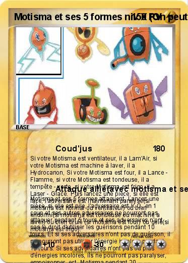 Pokemon Motisma et ses 5 formes niv X (On peut choisir sa forme a n'importe quel tour)