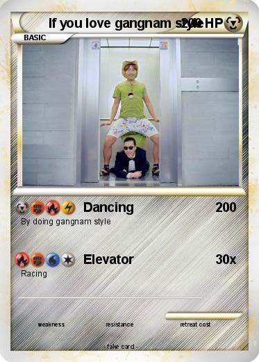 Pokemon If you love gangnam style