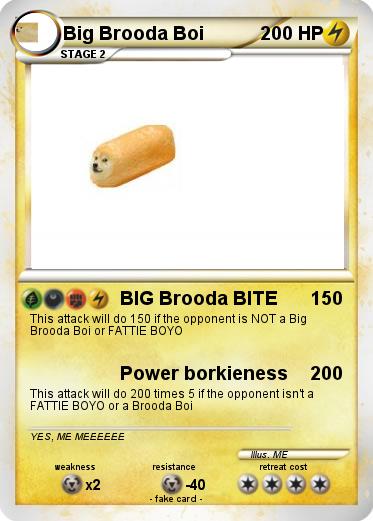 Pokemon Big Brooda Boi
