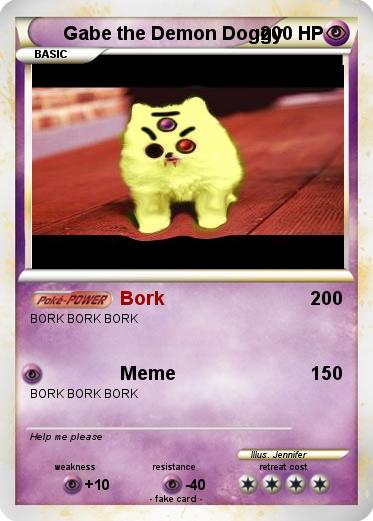 Pokemon Gabe the Demon Doggy