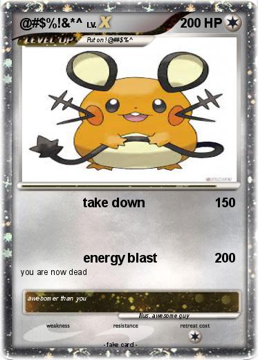 Pokemon @#$%!&*^