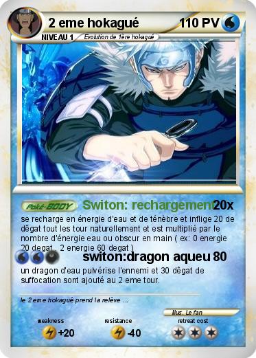 Pokemon 2 eme hokagué