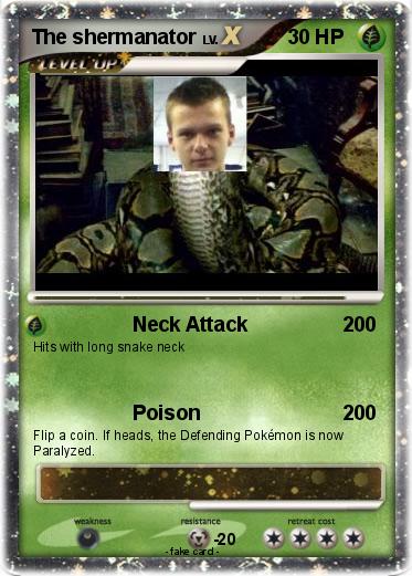 Pokemon The shermanator
