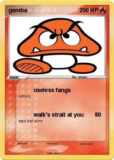 Pokémon gomba 13 13 - useless fangs - My Pokemon Card