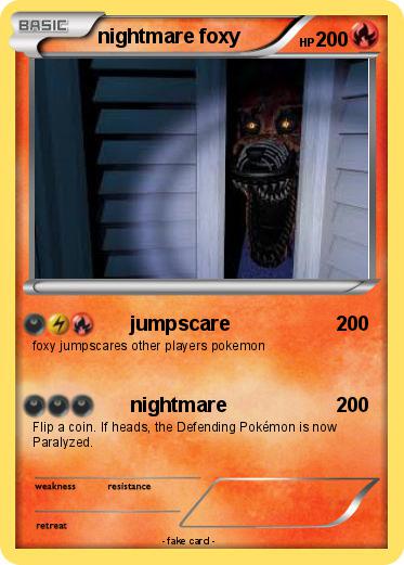 Pokemon nightmare foxy