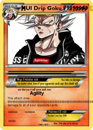 Pokemon UI Drip Goku 99999999
