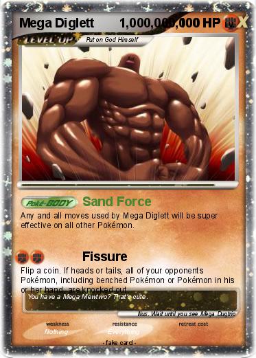 Pokemon Mega Diglett       1,000,000,000 HP