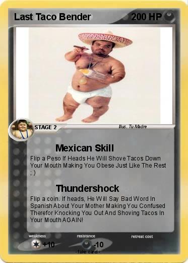 Pokemon Last Taco Bender