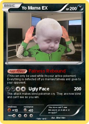 Pokemon Yo Mama EX