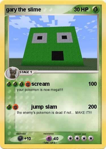 Pokemon gary the slime