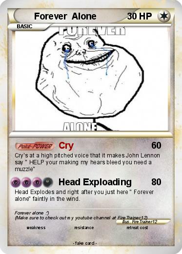 Pokemon Forever  Alone