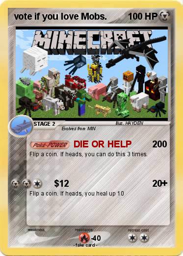 Pokemon vote if you love Mobs.