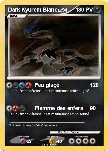 Pokemon Dark Kyurem Blanc