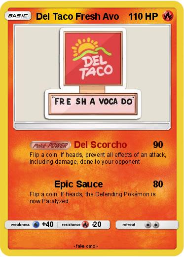 Pokemon Del Taco Fresh Avo
