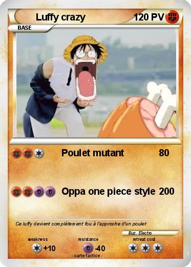 Pokemon Luffy crazy