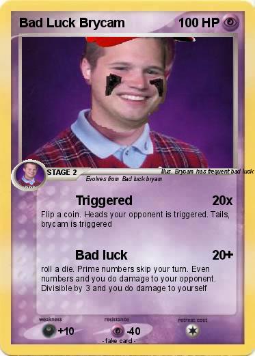 Pokemon Bad Luck Brycam
