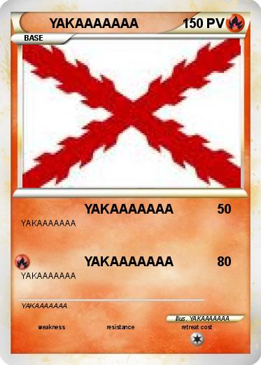Pokemon YAKAAAAAAA