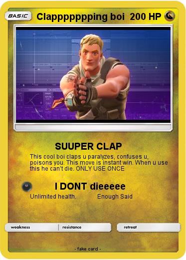 Pokemon Clappppppping boi