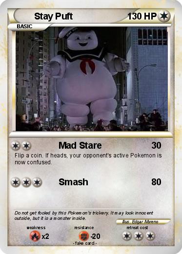 Pokemon Stay Puft