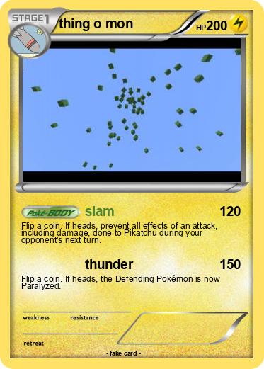 Pokemon thing o mon