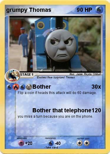 Pokemon grumpy Thomas