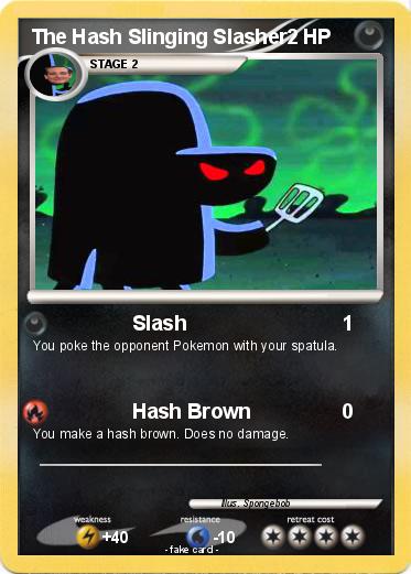 Pokemon The Hash Slinging Slasher
