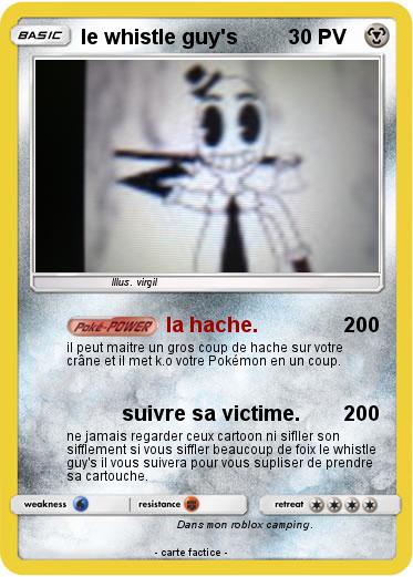 Pokemon le whistle guy's
