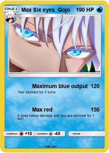 Pokemon Max Six eyes  Gojo