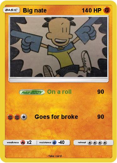 Pokemon Big nate